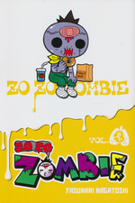Zo Zo Zombie (TPB) nr. 3: Watch Out - Zombie Boy's Back! - TILBUD (så længe lager haves, der tages forbehold for udsolgte varer). 