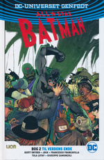 Batman - Rebirth (Dansk) (HC): All-Star Batman Bog 2: Til verdens ende.