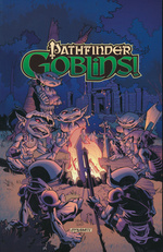 Pathfinder (TPB): Goblins. 