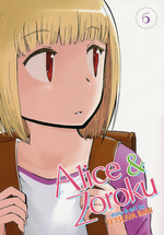 Alice & Zoroku (TPB) nr. 6: Brave New World. 