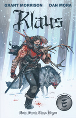 Klaus (TPB): How Santa Klaus Began. 