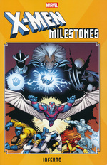 X-Men (TPB): Milestones: Inferno. 
