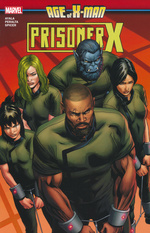 X-Man, Age of (TPB): Prisoner X. 