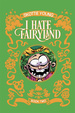 I Hate Fairyland (HC)