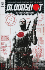 Bloodshot (TPB): Bloodshot Definitive Edition.