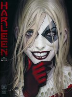Harley Quinn (HC): Harleen. 
