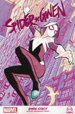 Spider-Gwen (TPB): Spider-Gwen Collected Vol.1: Gwen Stacy. 