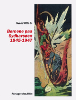 Fra tegneseriearkivet nr. 15: Børnene paa Sydhavsøen 1945-1947.