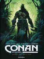 Conan af Cimmeria (Dansk) (HC) nr. 3: Hinsides den sorte flod. 