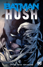 Batman (TPB): Hush Complete - New Edition (2019). 