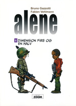 Alene nr. 6: Dimension fire og en halv. 