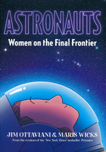 Astronauts (TPB): Astronauts: Women of the Final Frontier - TILBUD (så længe lager haves, der tages forbehold for udsolgte varer).