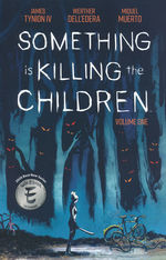 Something is Killing the Children (TPB) nr. 1: Volume 1. 