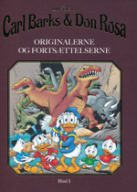 Anders And (HC) nr. 1: Carl Barks & Don Rosa - Originalerne og fortsættelserne - Bind 1. 