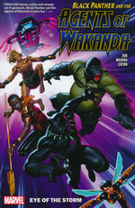 Black Panther (TPB): Black Panther and the Agents of Wakanda Vol.1: Eye of the Storm. 