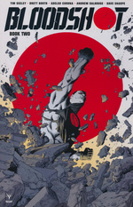 Bloodshot (TPB): Bloodshot (2019) Book Two.