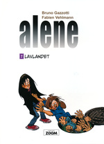 Alene nr. 7: Lavlandet. 