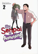 My Senpai is Annoying (TPB) nr. 2: Not Just a River in Egypt. 