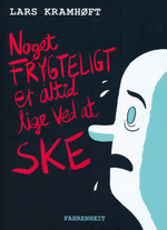 Noget frygteligt er altid lige ved at ske: Noget frygteligt er altid lige ved at ske.
