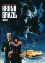 Bruno Brazil - De Samlede Historier (HC) nr. 1: Bog 1. 
