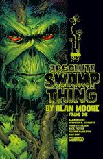 Swamp Thing (HC): Absolute Swamp Thing by Alan Moore Vol.1. 