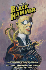 Black Hammer (HC): World of Black Hammer Library Edition Volume 1. 