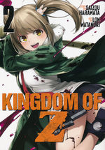 Kingdom of Z (TPB) nr. 2: Zombie Nation Rise Up!. 
