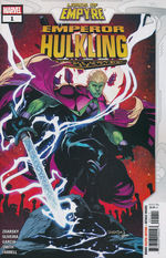 Empyre One-Shots: Lords of Empyre: Emperor Hulkling #1. 
