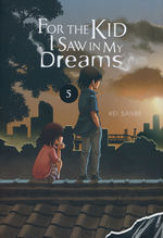 For The Kid I Saw in My Dreams (HC) nr. 5: - TILBUD (så længe lager haves, der tages forbehold for udsolgte varer).