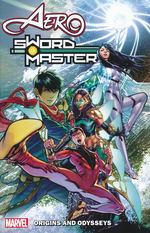 Aero & Swordmaster (TPB) nr. 1: Origins and Odysseys - TILBUD (så længe lager haves, der tages forbehold for udsolgte varer).
