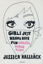Girls Just Wanna Have… (Dansk)  (HC): Girls Just Wanna Have Fundamental Human Rights. 