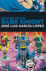 Batman (HC): Legends of the Dark Knight: José Luis García-López. 