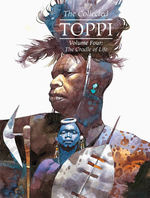 Toppi, The Collected (HC) nr. 4: Cradle of Life, The.