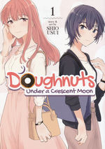 Doughnuts Under a Crescent Moon (TPB) nr. 1: (Yuri). 