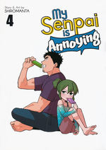 My Senpai is Annoying (TPB) nr. 4: Stuck in Second Gear. 