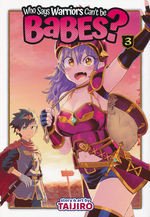 Who says Warriors Can't Be Babes (TPB) nr. 3: Love is a Boss Battle. 
