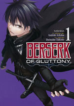 Berserk of Gluttony (TPB) nr. 1: Surrender to the Hunger. 