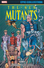 New Mutants, The (TPB): Epic Collection vol. 7: Cable (1989-1990). 