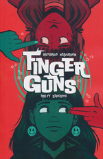 Finger Guns (TPB): Finger Guns. 