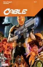 Cable (TPB): Cable by Gerry Duggan Vol.1. 