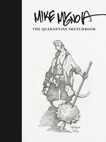 Hellboy (HC): Mike Mignola: The Quarantine Sketchbook. 