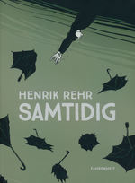 Samtidig: Samtidig. 