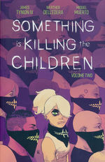 Something is Killing the Children (TPB) nr. 2: Volume 2. 