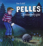 Jan Lööfs Børnebøger (HC): Pelles lommelygte. 