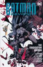 Batman (TPB): Batman Beyond vol. 8: The Eradication Agenda. 