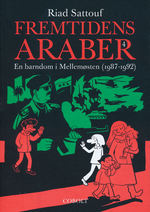 Fremtidens Araber nr. 4: En barndom i mellemøsten (1987-1992). 