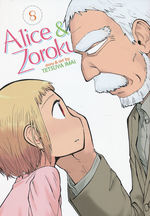 Alice & Zoroku (TPB) nr. 8: Mystery From the Pats, A. 