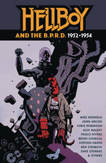 Hellboy (HC): Hellboy and the B.P.R.D: 1952-1954. 