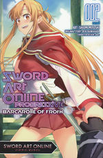 Sword Art Online (TPB): Progressive  Barcarolle of Froth Vol.2. 