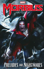 Morbius (TPB): Preludes and Nightmares. 